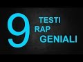9 CANZONI RAP CON TESTI GENIALI (HIP HOP ITALIANO)