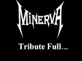 Minerva Tribute Full