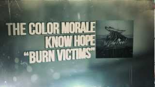 Watch Color Morale Burn Victims video