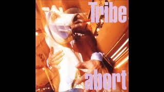 Watch Tribe Abort video