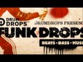 Funk Breaks - Drumdrops Present Funk Drops - Beats, Bass & Music