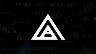 Watch Allflaws Cast Away video