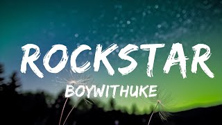 BoyWithUke - Rockstar (Lyrics)  | NCS Music