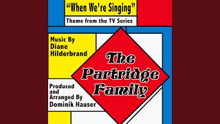 Watch Partridge Family When Were Singing video