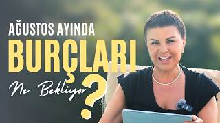 Ağustosda Burçlari Neler Bekli̇yor?