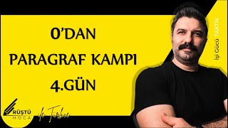 0Dan Paragraf Kampı 4.Gün Hayat Kurtaran Sözcükler Rüştü Hoca