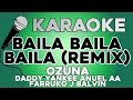 Ozuna - Baila Baila Baila (Remix) KARAOKE Ft. Daddy Yankee, J Balvin, Farruko, Anuel AA