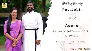 Wedding Ceremony Rev.jobin Weds Adona Adoor 07Th September 2022