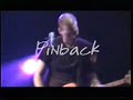 pinback - loro (live)