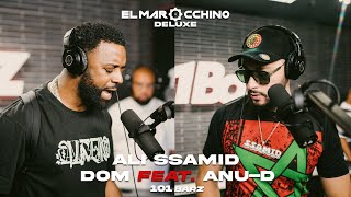 Ali Ssamid • Dom (Feat. Anu-D) #101Barz
