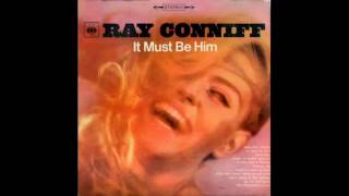 Watch Ray Conniff There Is A Kind Of Hush video
