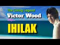 IHILAK = Victor Wood (with Lyrics)