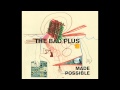 The Bad Plus - Made Possible (HQ)