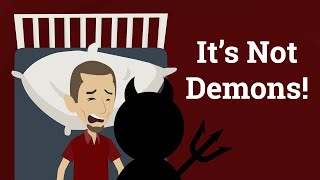 The Supernatural Debunked: Demon Possession Explained by Sleep Paralysis