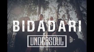 Undersoul - Bidadari (Official Lyrics)