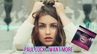 Paul Lock - Want More