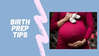 Birthing Prep