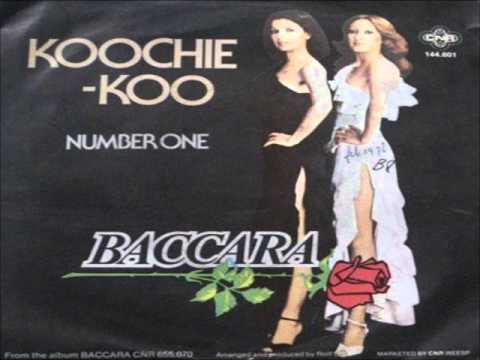 Baccara Koochie-Koo Baccara Koochie-Koo
