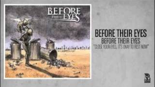 Watch Before Their Eyes Close Your Eyes Its Okay To Rest Now video