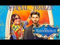 KHUBSOORAT Official Trailer l Sonam Kapoor l Fawad Khan l Shashanka Ghosh l Disney
