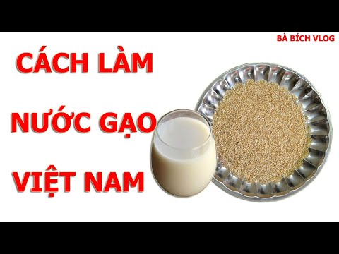 Cách làm nước gạo rang lợi sữa