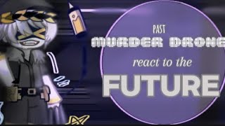 Past Murder Drones React Nuzi Oilrose? Pt. 1