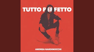 Watch Andrea Nardinocchi Tutto Perfetto video