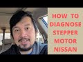 How to check P1778 stepper motor code#nissan