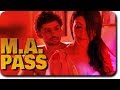 MA, Pass 2017 Hindi Movie Official Trailer HD 720p