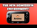 Homebrew your Wii U with AROMA (Latest Homebrew Method 2022)