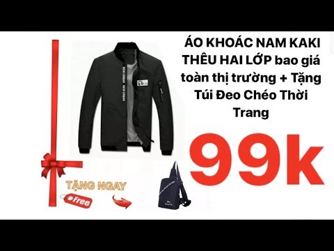 ÁO KHOÁC NAM KAKI THÊU HAI LỚP + Tặng Túi Đeo Chéo giá rẻ - lazada - Review chơi