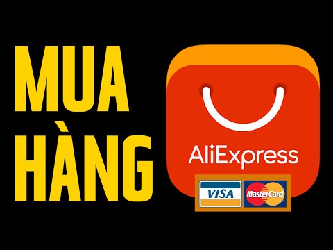 Tự mua hàng trên AliExpress từ A-Z ✔