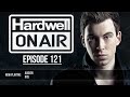 Hardwell On Air 121