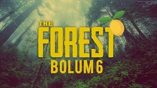 ELRAENN İLE THE FOREST w/LİMON TAYFA #6