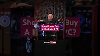 Should You Buy A Prebuilt Pc?