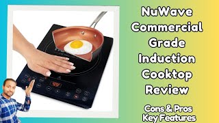 New Nuwave Commercial Grade Induction Cooktop Review - Top 5 Best Nsf Certified Cooktops Under 300