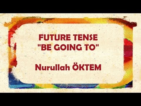 İngilizce Dersi 25 - Future Tense