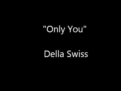 Only You Video