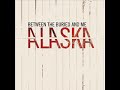 Between the Buried and Me - Alaska