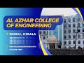 Al Azhar College of Engineering & Technology - Idukki | Engineering Colleges in Kerala