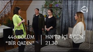 Bir Qadın 446. Bölüm