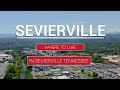 Where to Live in Sevierville TN