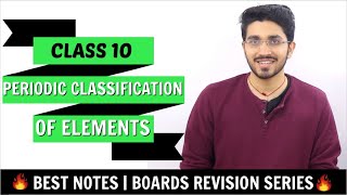 Periodic Classification of Elements | Class 10 Science for Board Exam