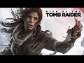 Rise of the Tomb Raider (The Movie)