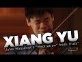 WGBH Music: Xiang Yu plays Jules Massenet's "Meditation" from Thaïs