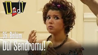 Dul Sendromu - Dadı 35. Bölüm