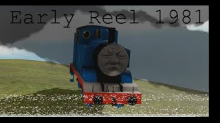 Thomas The Tank Engine - Early Reel 1981