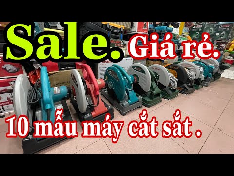 SALE 10 mẫu máy cắt sắt bàn giá rẻ giá tốt /Máy xây dựng Thái Bảo .