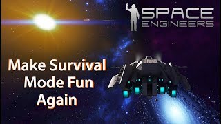 9 MODS to Make Survival Mode Fun Again ( Space Engineers )
