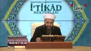 Mektûbât-I Rabbâniyyeden İtikâd Mektubları 1. Cilt 266. Mektûb - 1 1. Bölüm 11 Kasım 2015